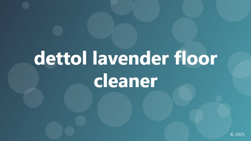 dettol lavender floor cleaner