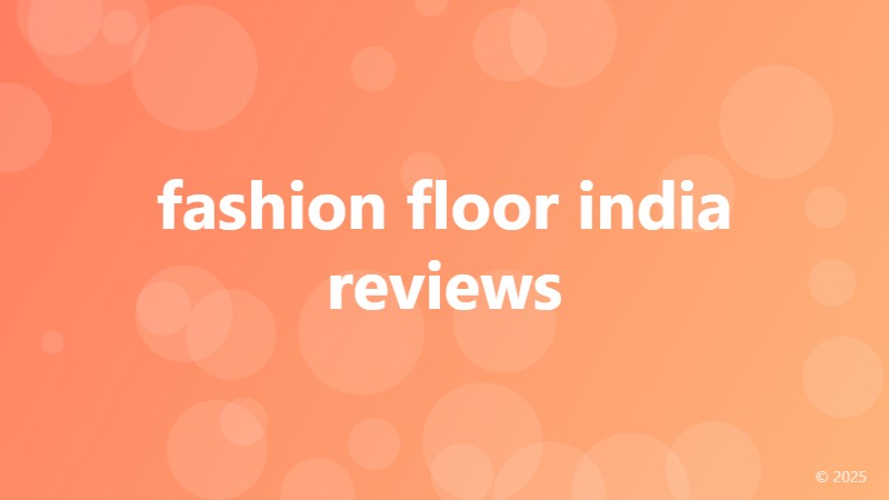 fashion floor india reviews