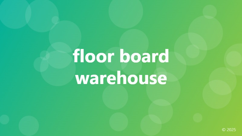 floor board warehouse