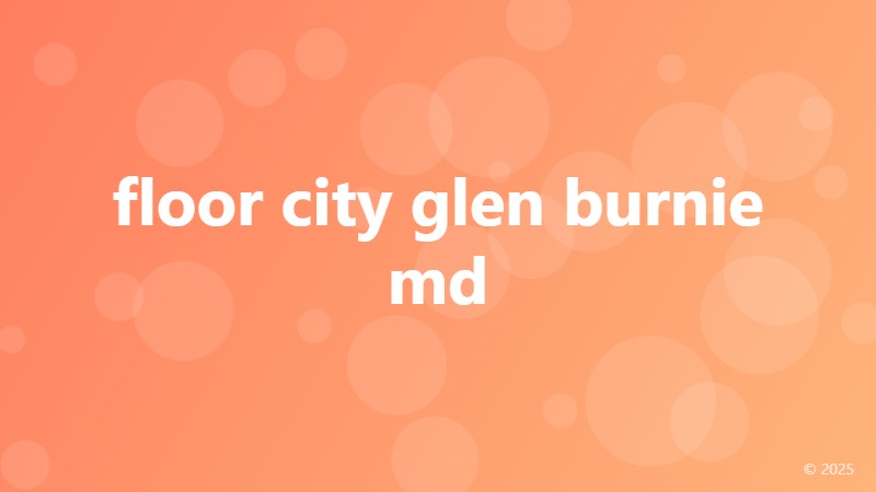 floor city glen burnie md