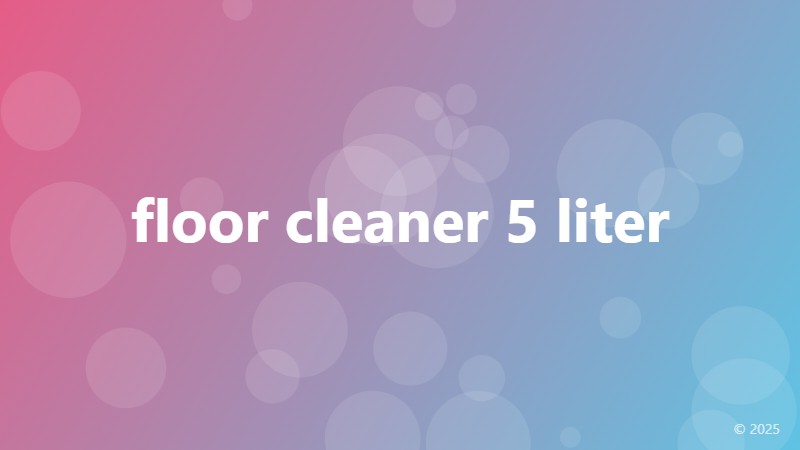 floor cleaner 5 liter