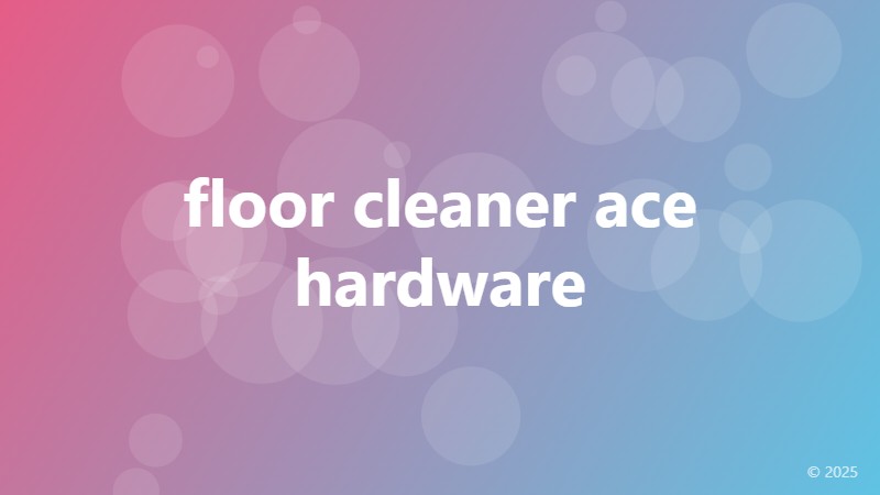 floor cleaner ace hardware