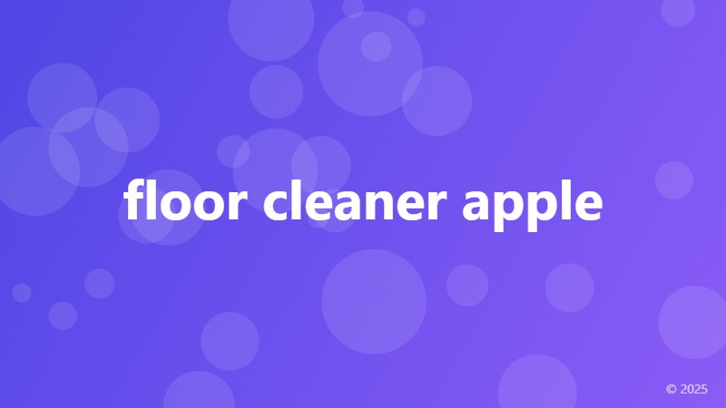 floor cleaner apple