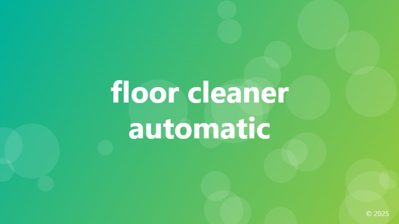 floor cleaner automatic