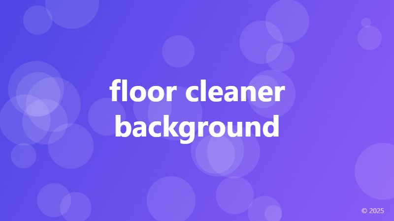 floor cleaner background
