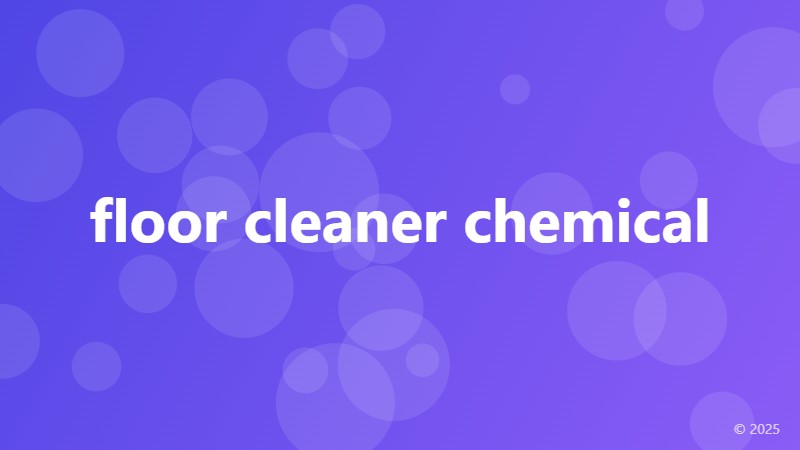 floor cleaner chemical
