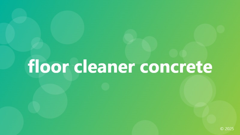 floor cleaner concrete