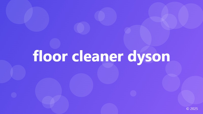 floor cleaner dyson