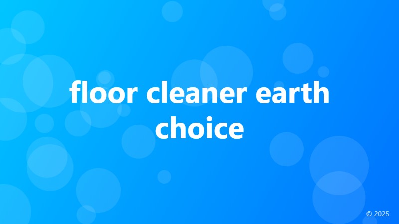 floor cleaner earth choice