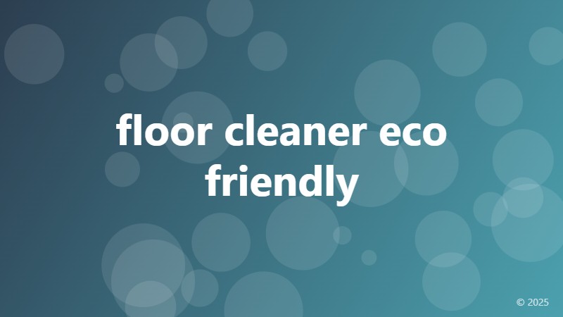 floor cleaner eco friendly