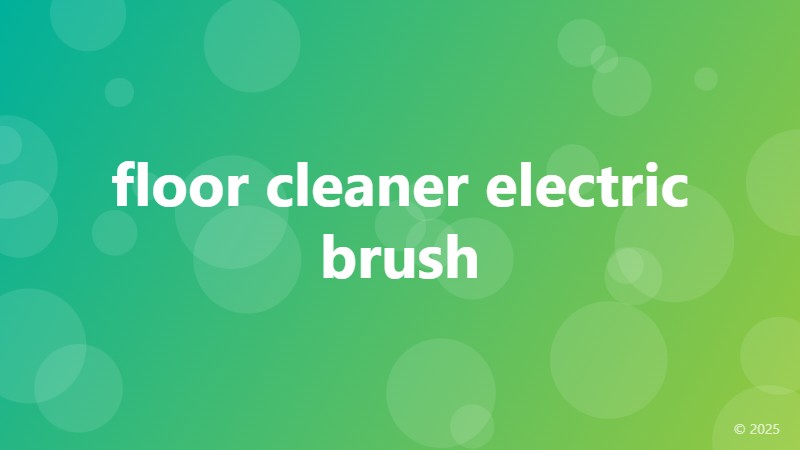 floor cleaner electric brush