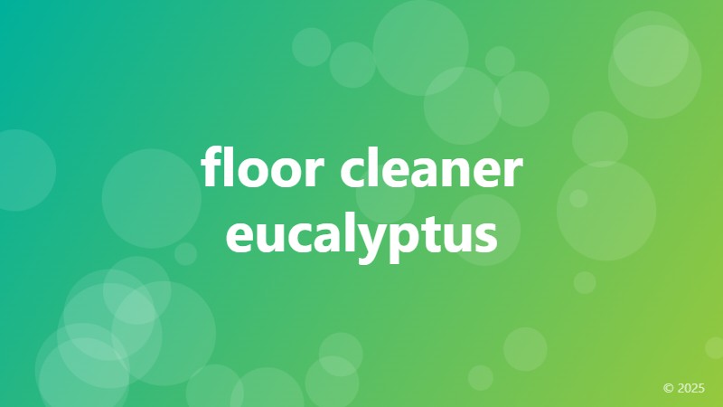 floor cleaner eucalyptus
