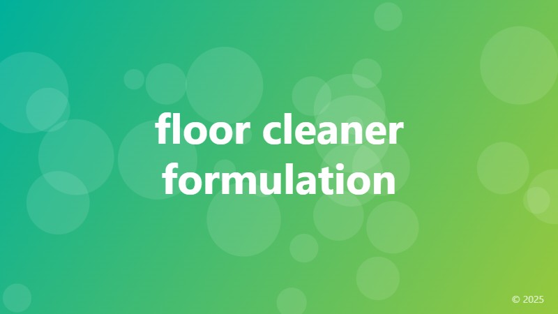 floor cleaner formulation