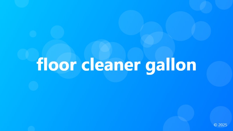 floor cleaner gallon