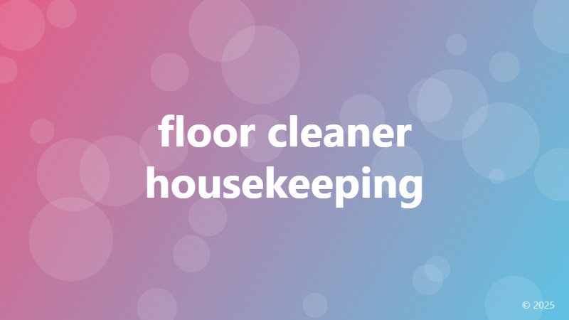 floor cleaner housekeeping