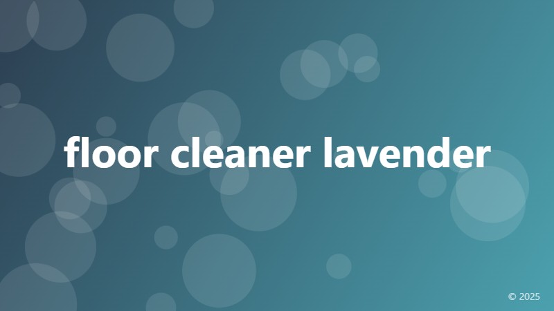 floor cleaner lavender