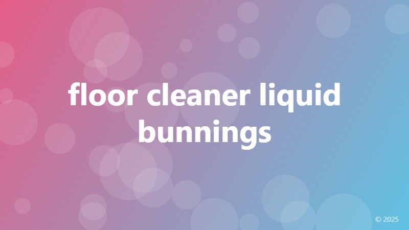 floor cleaner liquid bunnings