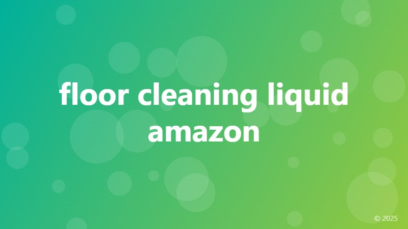 floor cleaning liquid amazon