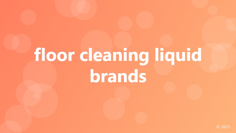 floor cleaning liquid brands