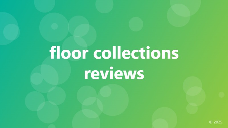 floor collections reviews