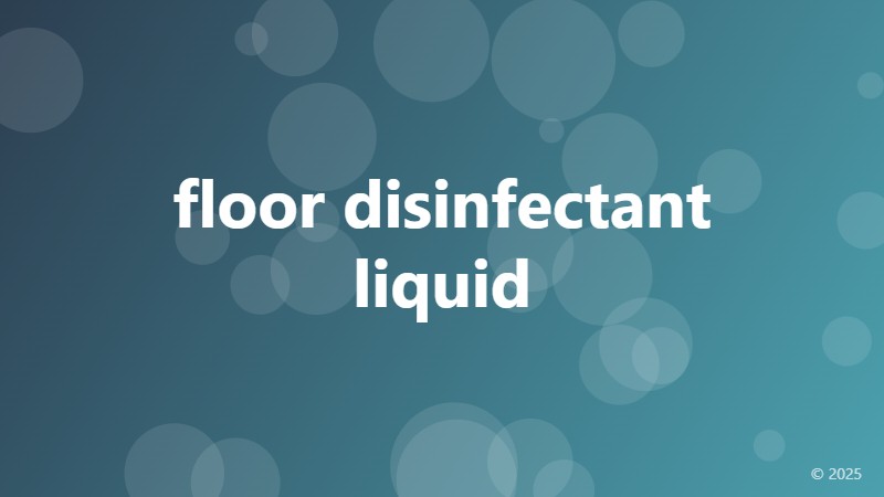 floor disinfectant liquid