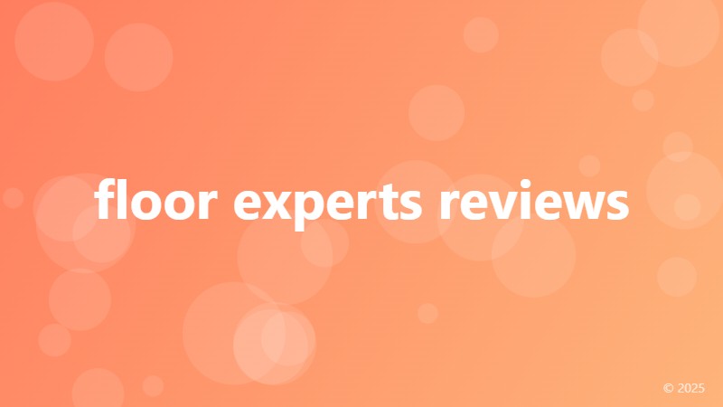 floor experts reviews