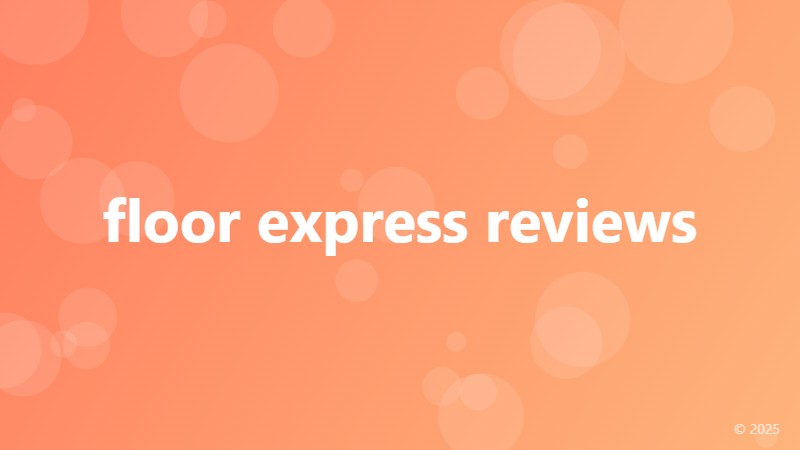 floor express reviews