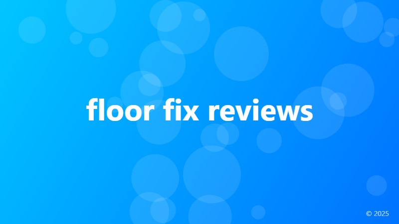 floor fix reviews