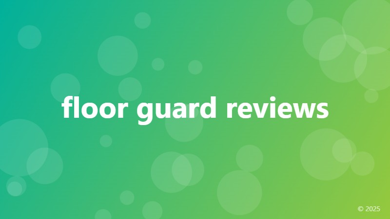 floor guard reviews