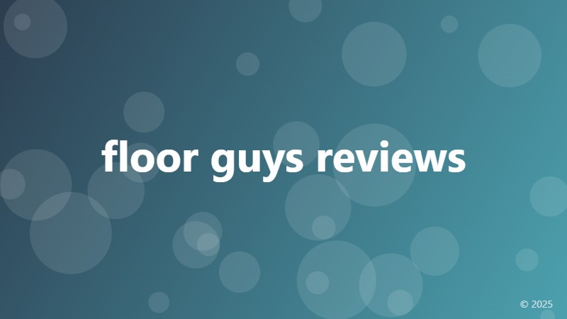 floor guys reviews