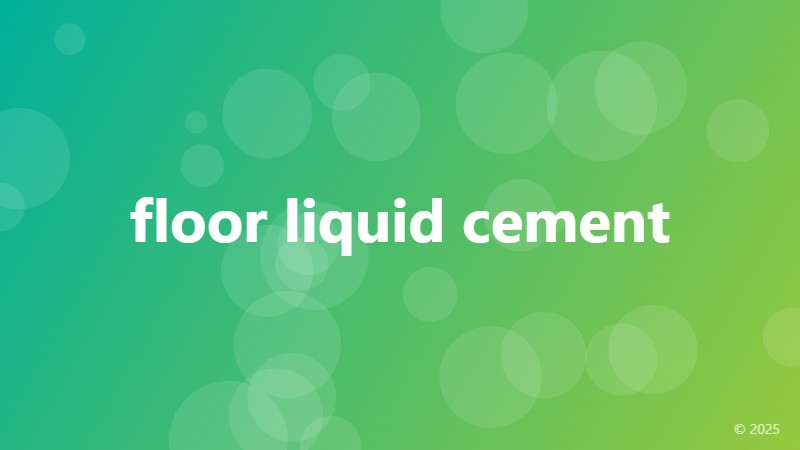 floor liquid cement