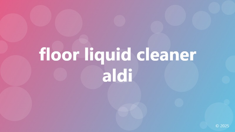 floor liquid cleaner aldi
