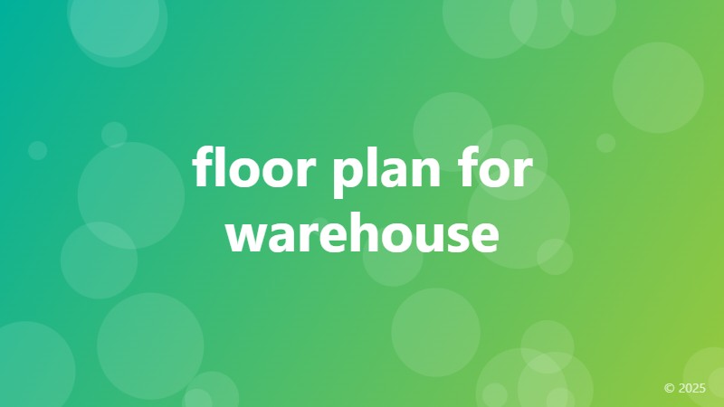floor plan for warehouse