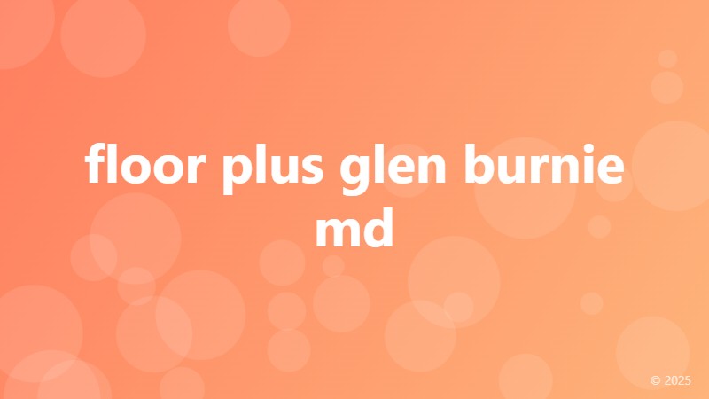 floor plus glen burnie md