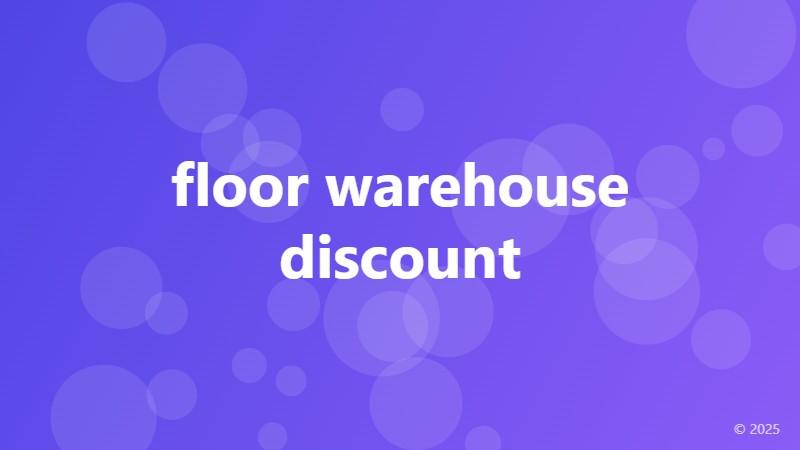 floor warehouse discount