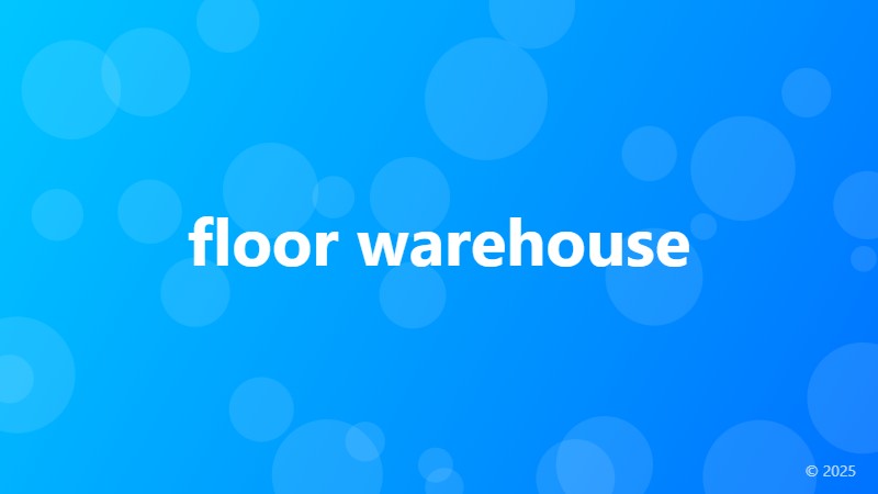 floor warehouse