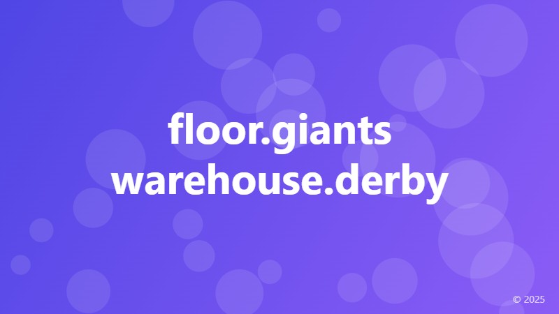 floor.giants warehouse.derby
