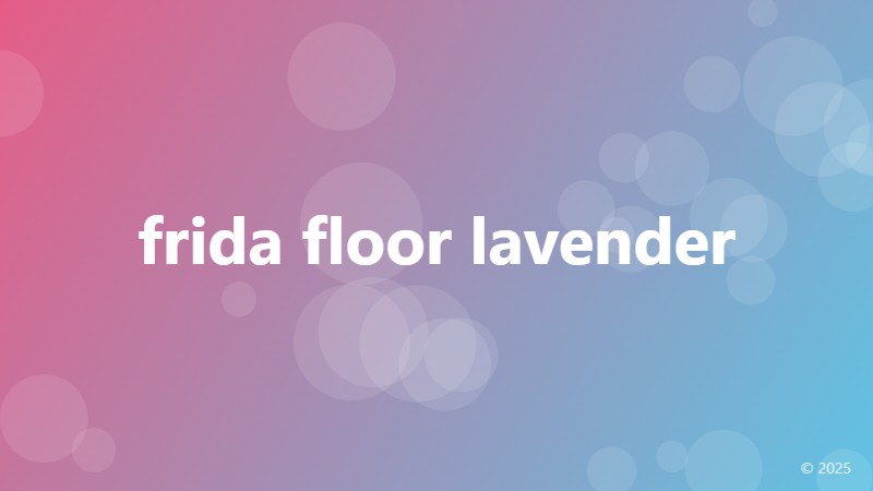 frida floor lavender
