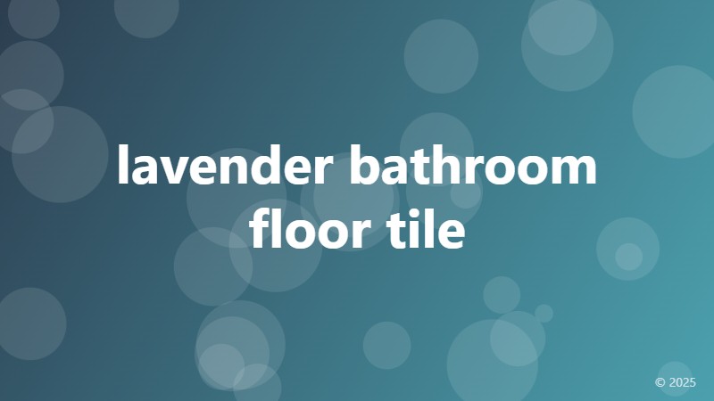 lavender bathroom floor tile