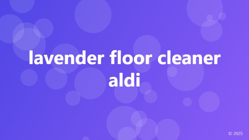 lavender floor cleaner aldi