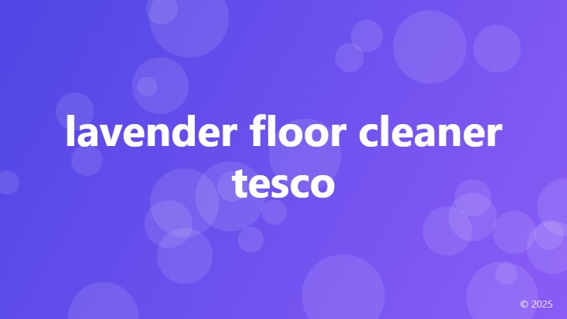 lavender floor cleaner tesco