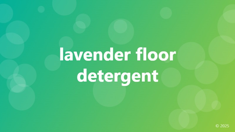 lavender floor detergent