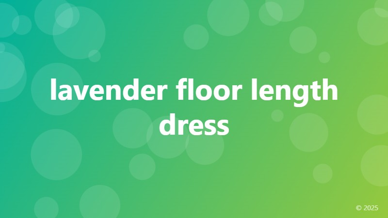 lavender floor length dress