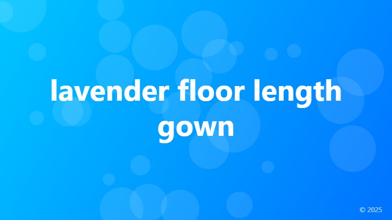 lavender floor length gown