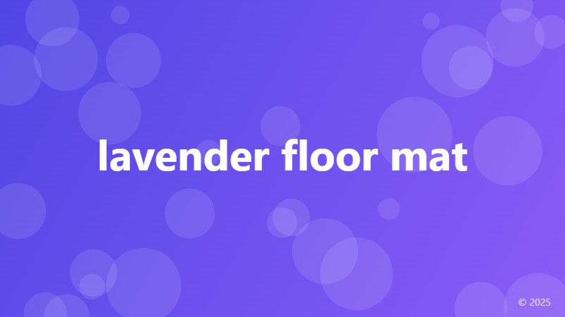 lavender floor mat