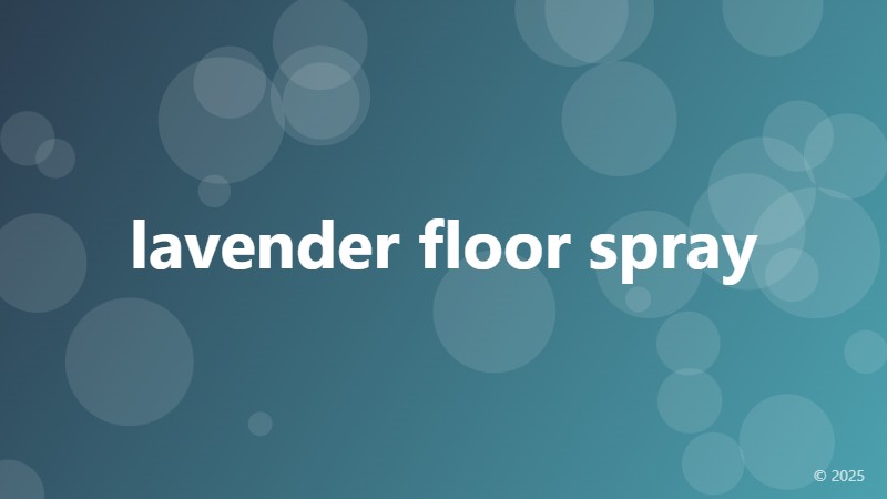 lavender floor spray