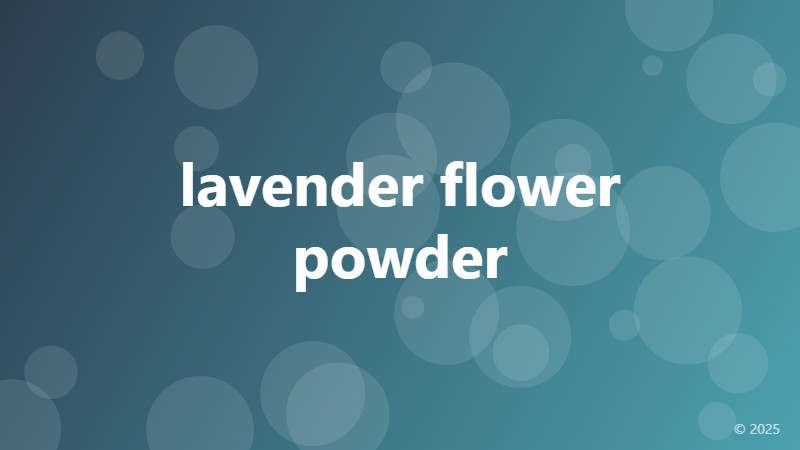 lavender flower powder