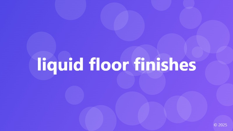 liquid floor finishes
