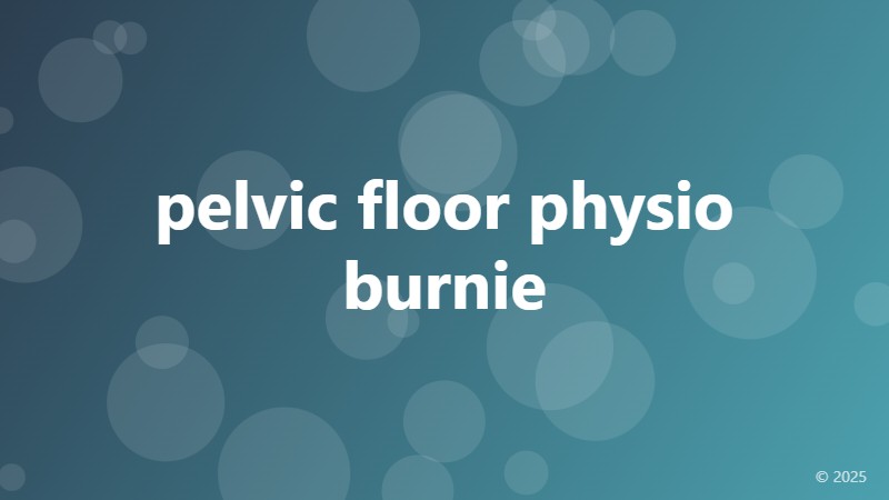 pelvic floor physio burnie