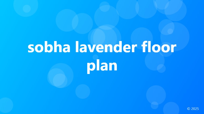 sobha lavender floor plan